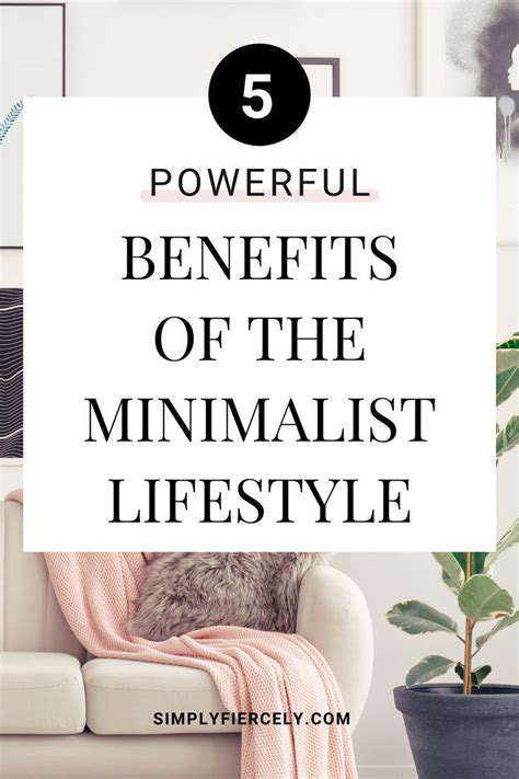 BenefitsofEmbracingMinimalism